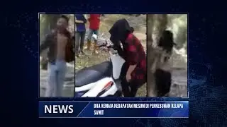 DUA REMAJA KEDAPATAN BERBUAT MESUM DI PERKEBUNAN KELAPA SAWIT