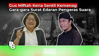 Gus Miftah Kena Sentil Kemenag Gara-gara Surat Edaran Pengeras Suara | Belmondo Scorpio