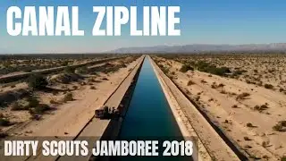 Canal Zipline - Dirty Scouts Jamboree 2018
