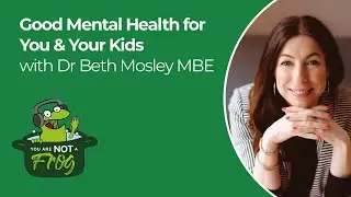 How to Promote Good Mental Health for You and Your Kids