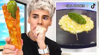 I Tested 'GIRL DINNER' Meals From TikTok's Most Popular Videos