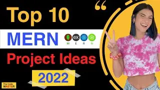 Top 10 MERN Stack Projects 2022 | MERN Projects for resume | MERN Stack Project Ideas |  Code Master
