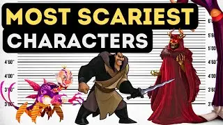 Top Scariest Characters from Disney, Pixar, and DreamWorks | Size Comparison