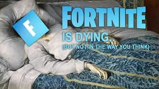 Is Fortnite Dying??