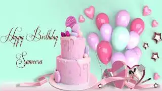 Happy Birthday Sameera Image Wishes Lovers Video Animation
