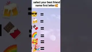 Aapne bestfriend ke name ka first letter comment kro #shorts #viral #trending #ytool #shortsfeed