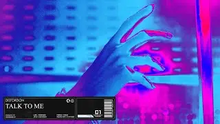 DISTORZION - Talk To Me