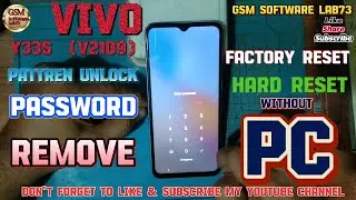Vivo Y33S/Y33T Hard Reset|Vivo Y33S Factory Reset|Vivo Y33S V2109 Pattren Unlock without PC