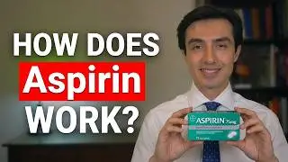 Cardiologist explains how Aspirin works