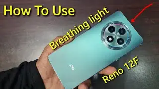 How To Use Breathing light Oppo Reno 12F | Oppo Reno 12f Led Notification Light Settings