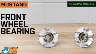 2005-2014 Mustang Front Wheel Bearing and Hub Assembly Set Review & Install