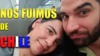NOS FUIMOS de CHILE