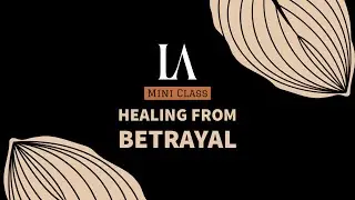 Healing From Betrayal ❤️‍🩹