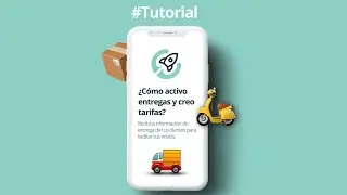 ¿Cómo activo entregas y creo tarifas?