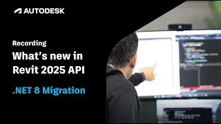 What's new in Autodesk Revit 2025 API: Introduction and .NET 8 Migration