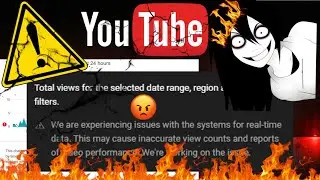 Views  RealTime Issue On YouTube | we are experiencing issues with the systems for realtime data