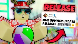 WHEN WILL MM2 SUMMER RELEASE? (Murder Mystery 2)
