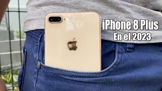 iPhone 8 Plus en el 2023 ¿VALE LA PENA?