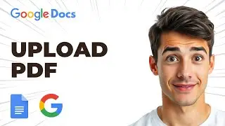 How To Insert (Upload) PDF To Google Docs (Easiest Way) (2025 Guide)
