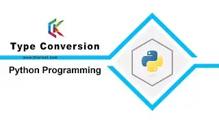 Type Conversion in Python Programming