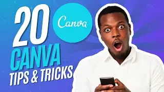 20 MINDBLOWING Canva Tips and Tricks (Canva Tutorial for Beginners)