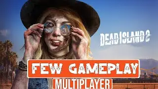 Dead Island 2 Few Minutes GamePlay