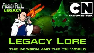 Legacy Lore: The Invasion and the CN World