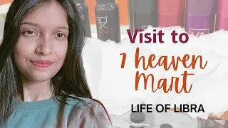 Visit to 7heaven Mart || Anshika Singh || 7heaven