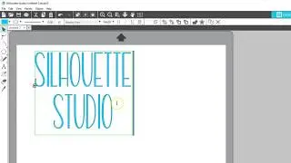 Basic Design and Text Tools in Silhouette Studio®