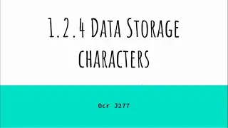 Character Sets - Data Representation - OCR J277 1.2.4