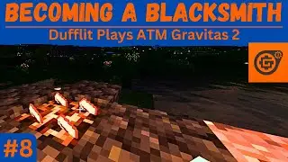All The Mods Gravitas 2 (Terrafirmacraft + Gregtech)| Ep. 8: Two Forward, One Back