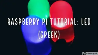 Raspberry Pi Tutorial: LED (Greek)