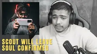Mortal Confirmed Scout & Mavi will Leave Soul | New Team SouL | MortaL | S StarBoy Official |