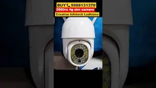4g sim 360 wifi camera #shorts Creative Infotech Ludhiana