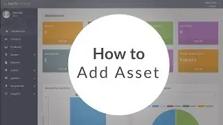 Asset Management - How to Add Asset | Finance | Free Tool