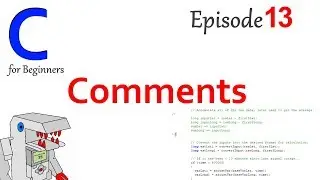 Comments - Part 13 of C Programming for Beginners