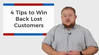 4 Tips To Win Back Lost Customers | InTouchCRM