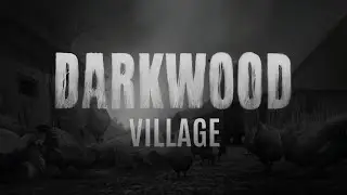 Darkwood - Ambient - Village (1 hour)