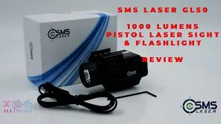 SMS GL50 5MW Laser & Flashlight Review