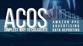 AMAZON ADVERTISING | How to Calculate ACoS on Spreadsheet for Amazon PPC | EXCEL | VERY EASY | #1