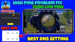 🔥 Get 20MS LOW PING in BGMI/PUBG | Best DNS + VPN Settings for Zero Lag & Smooth Gameplay 4.0 Update