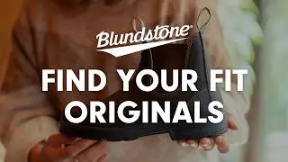 Blundstone Find Your Fit: The Originals Chelsea Boot Series