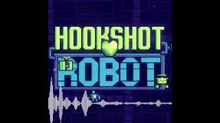 Hookshot Robot OST - Scientific Shenanigans (UNUSED BOSS THEME)