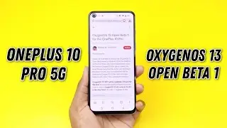 OnePlus 10 Pro OxygenOS 13 Open Beta 1 Manually Download