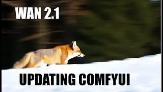 Updating ComfyUI for Native Wan2.1 Workflow (t2v, i2v) – Full Guide