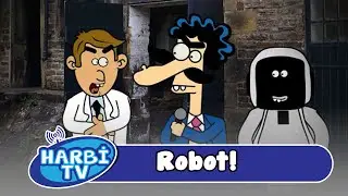 Harbi Tivi - Robot!