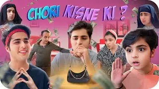 CHORI KISNE KI?🤯 | Raj Grover | @RajGrover005