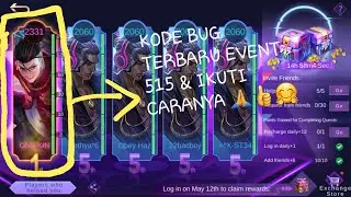 KODE BUG TERBARU EVENT 515 INSYA ALLAH WORK(BERHASIL)