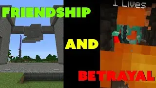 The ULTIMATE SAGA of Friendship and Betrayal! (Minecraft)