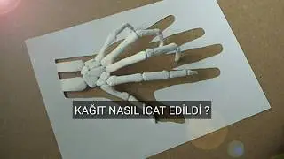 KAĞIT NASIL İCAT EDİLDİ